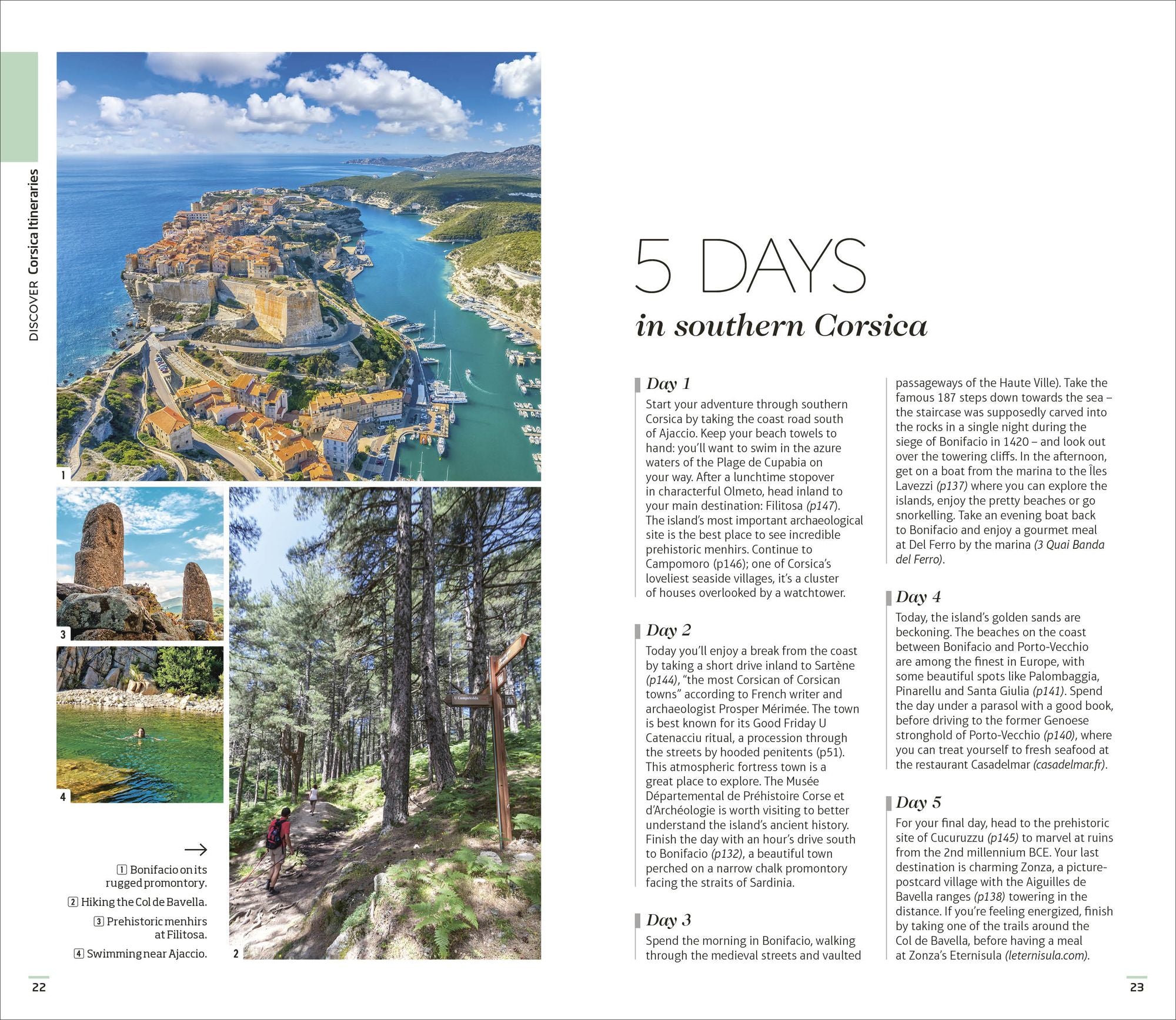 DK Corsica: Must-See Sights. Culture & History. Detailed Maps & Tours. Covers Bonifacio, Porto-Vecchio, Ajaccio