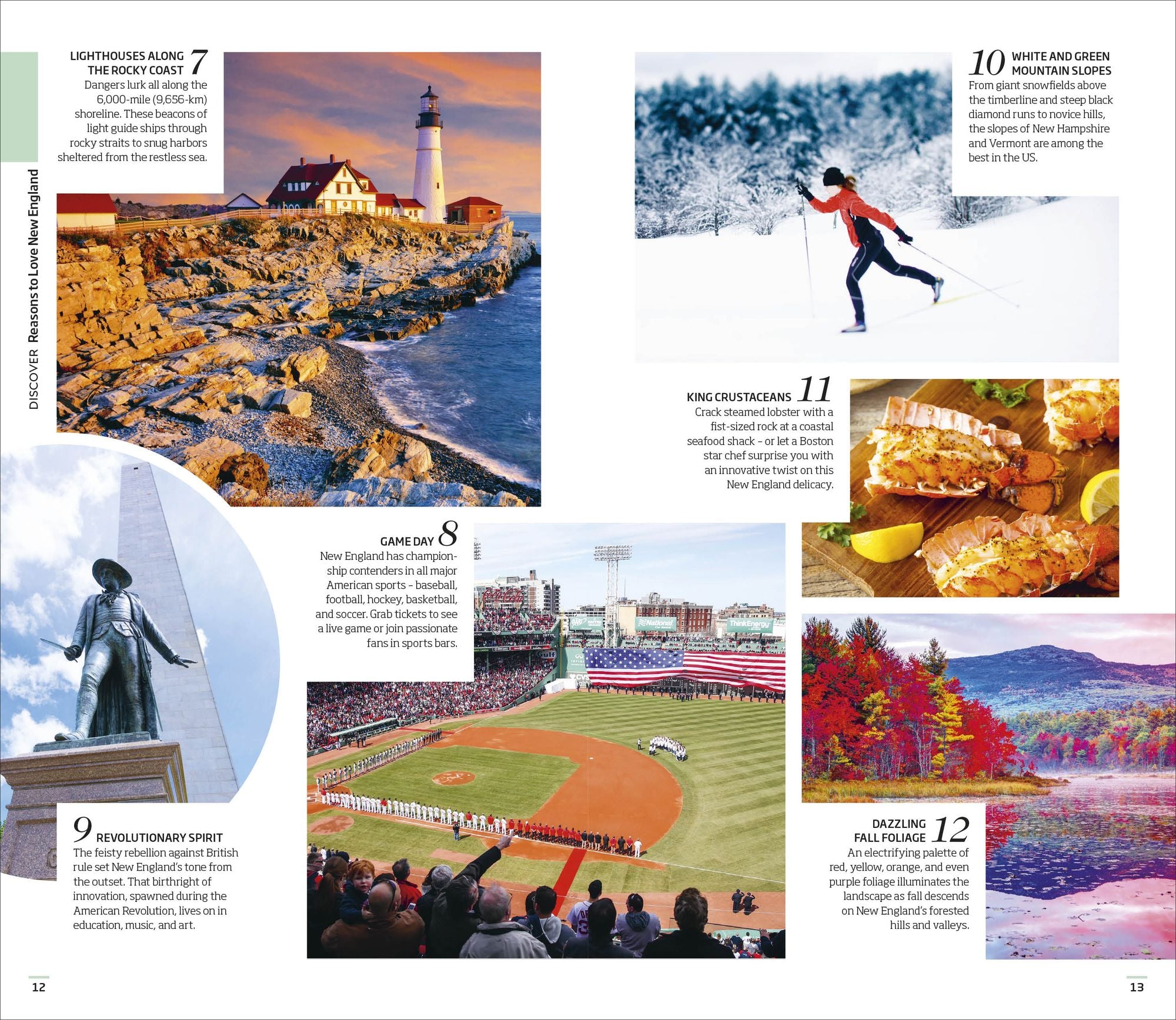 DK New England: Must-See Sights. Culture & History. Detailed Maps & Tours. Covers Boston, Cape Cod, Newport, & more