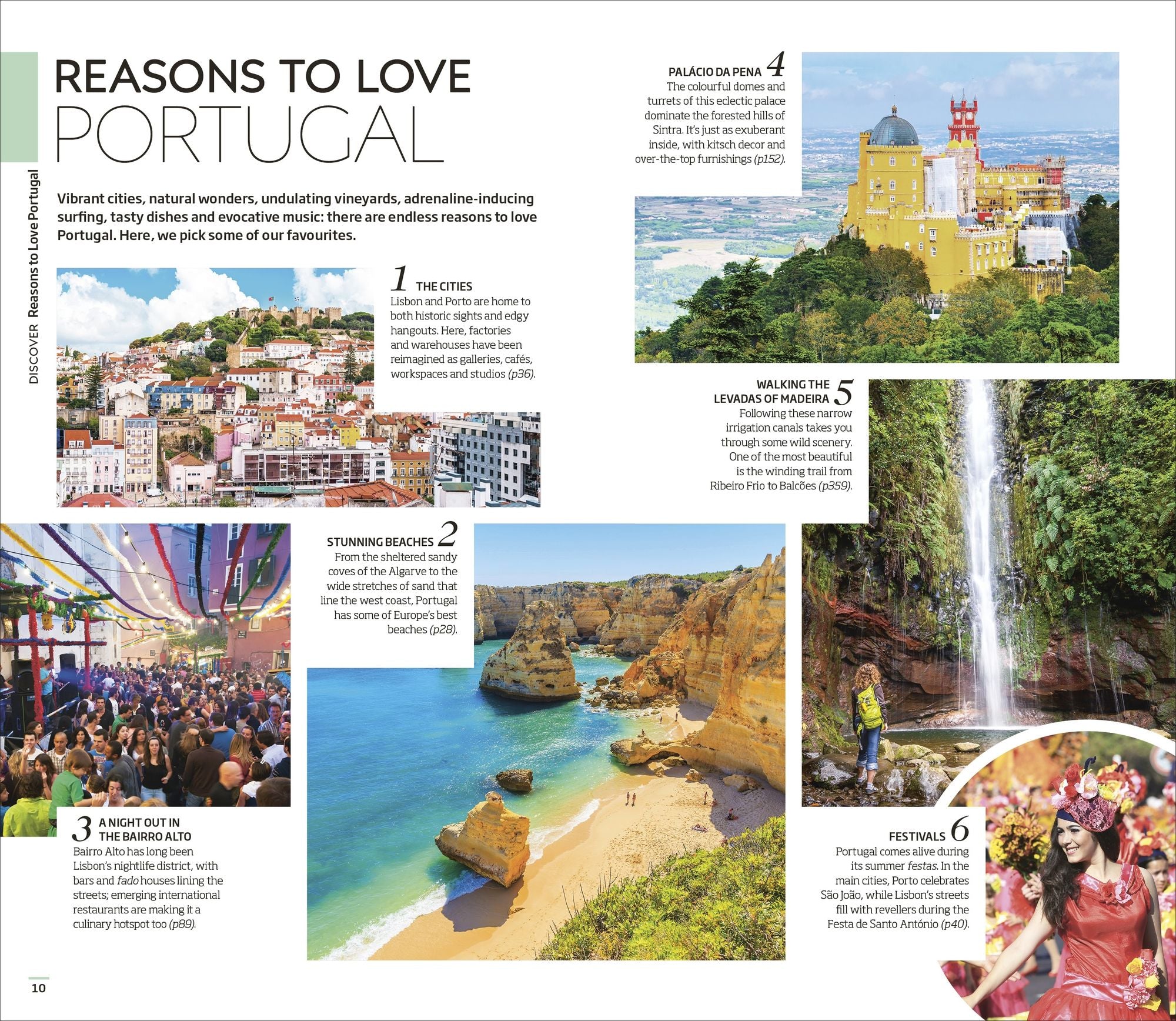 DK Portugal: Must-See Sights. Culture & History. Detailed Maps & Tours. Covers Lisbon, Porto, the Algarve, Madeir