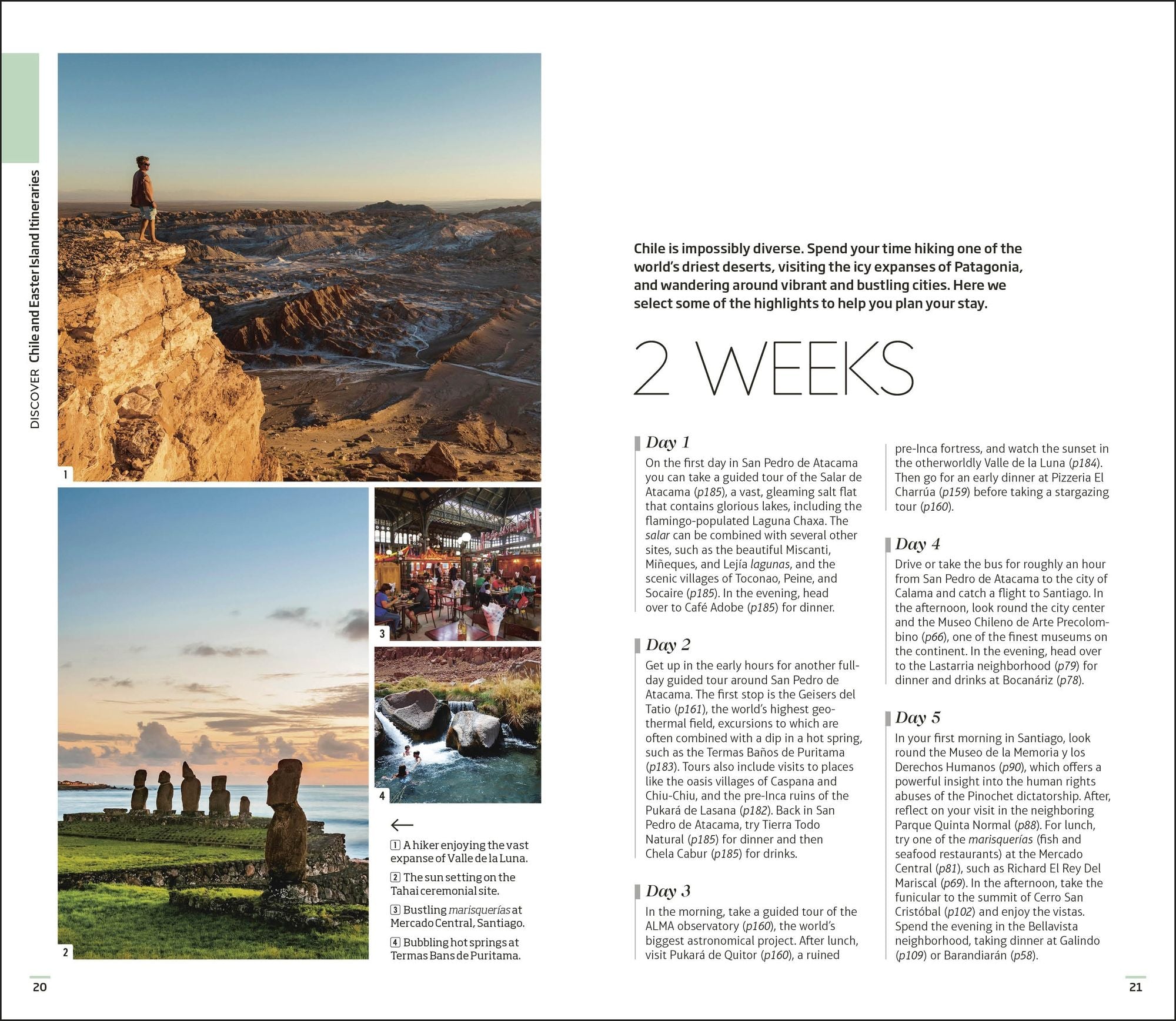 DK Chile and Easter Island: Must-See Sights. Culture & History. Detailed Maps & Tours. Covers Santiago, Valparaíso, & more