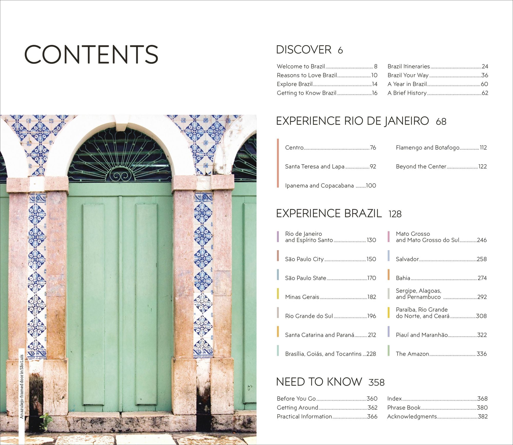 DK Brazil: Must-See Sights. Culture & History. Detailed Maps & Tours. Covers Rio de Janeiro, São Paulo, the Ama