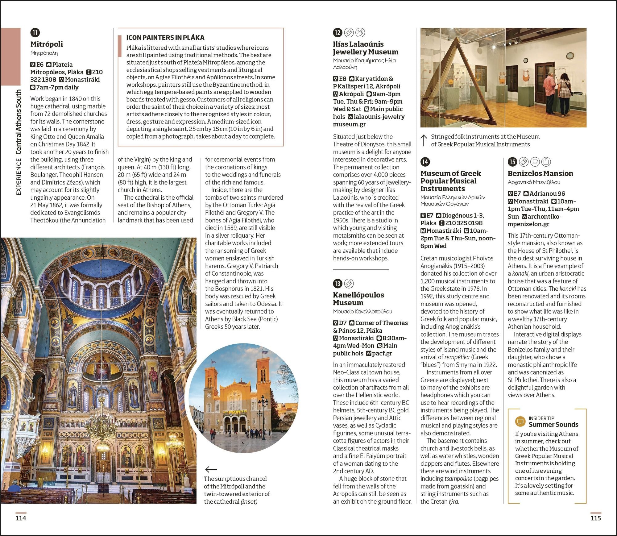 DK Greece, Athens and the Mainland: Must-See Sights. Culture & History. Detailed Maps & Tours. Area-by-Area Guide.