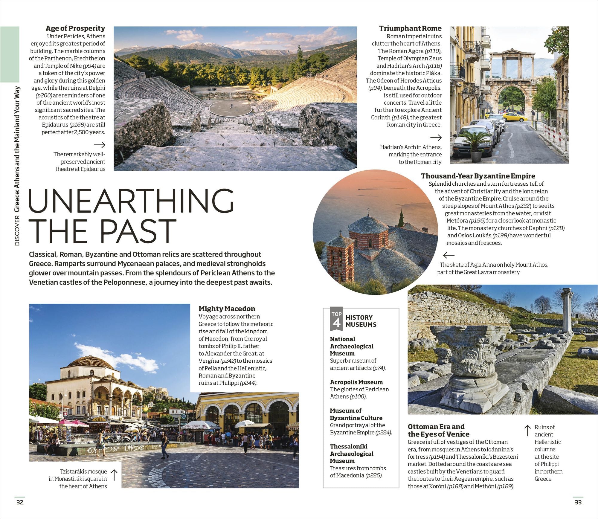 DK Greece, Athens and the Mainland: Must-See Sights. Culture & History. Detailed Maps & Tours. Area-by-Area Guide.