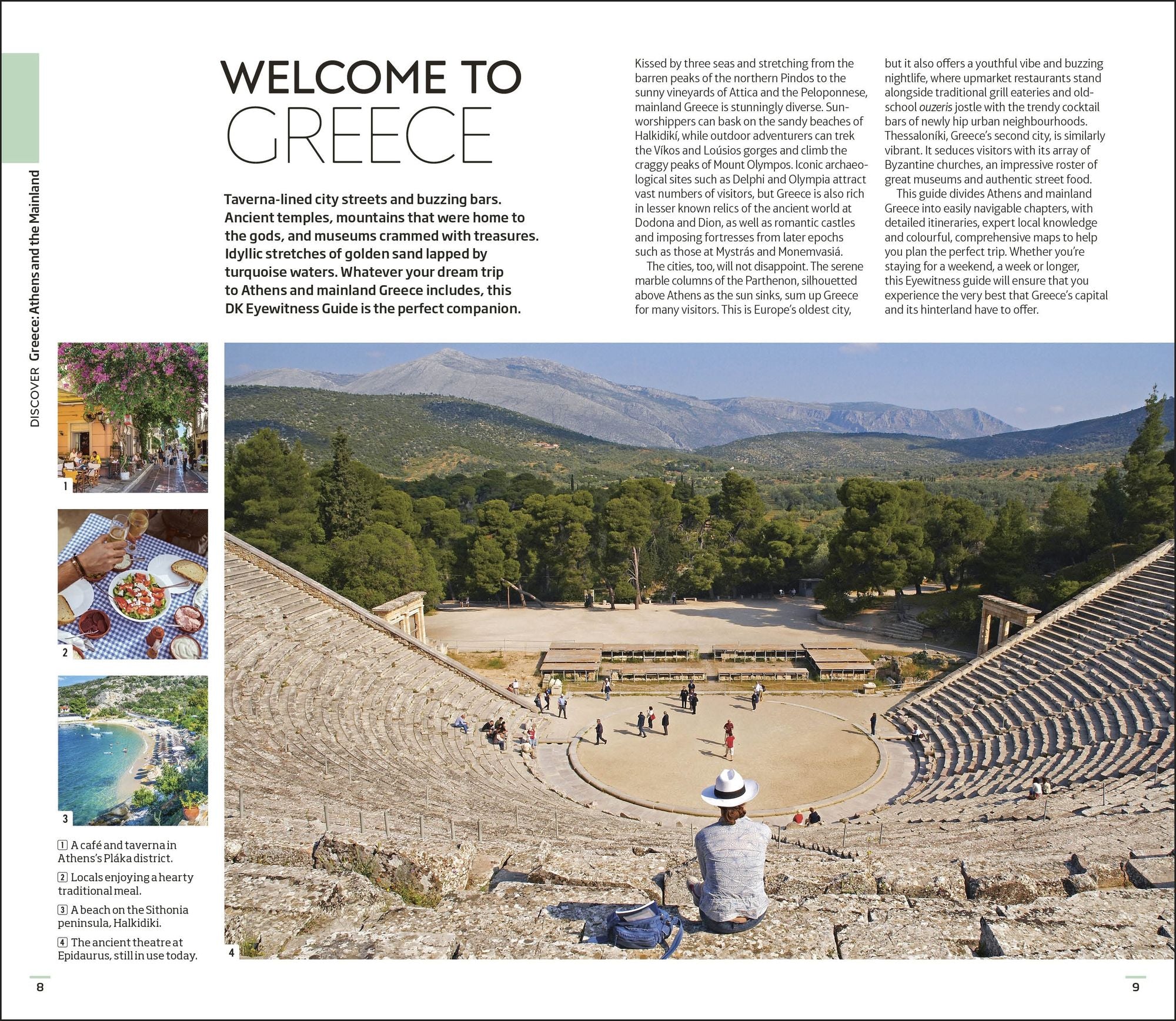 DK Greece, Athens and the Mainland: Must-See Sights. Culture & History. Detailed Maps & Tours. Area-by-Area Guide.
