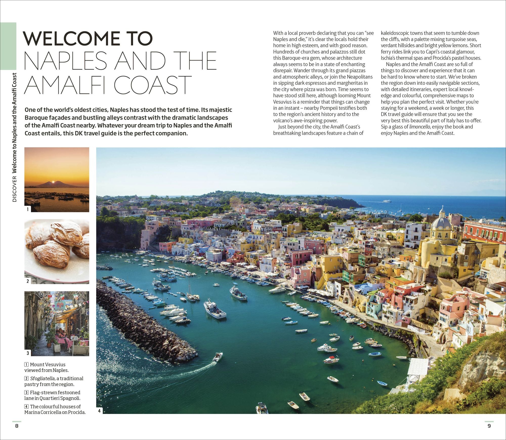 DK Naples and the Amalfi Coast: Must-See Sights. Culture & History. Detailed Maps & Tours. Covers Naples, Pompeii, & more
