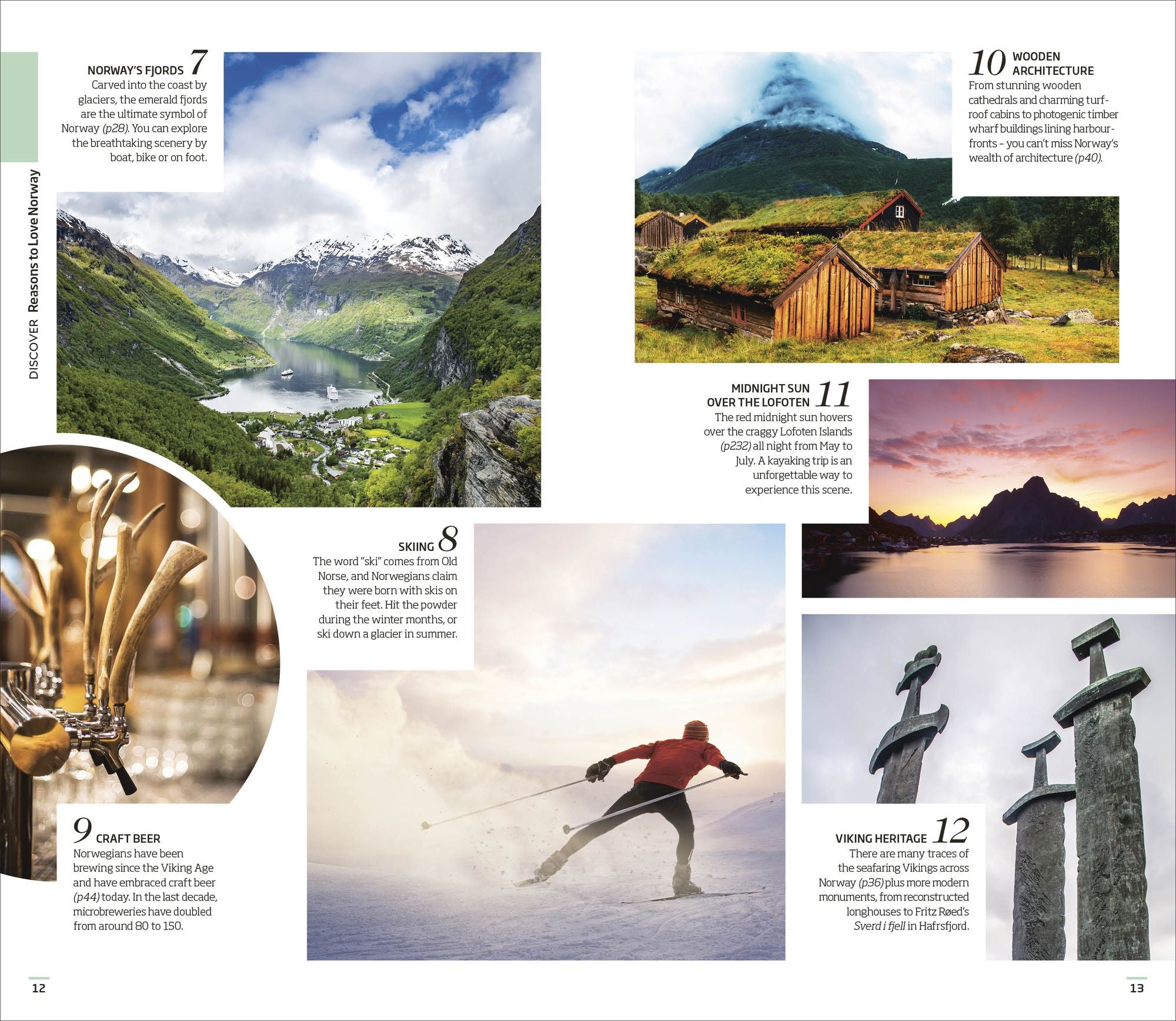 DK Norway: Must-See Sights. Culture & History. Detailed Maps & Tours. Covers Oslo, the Fjords, Tromsø, Lofoten