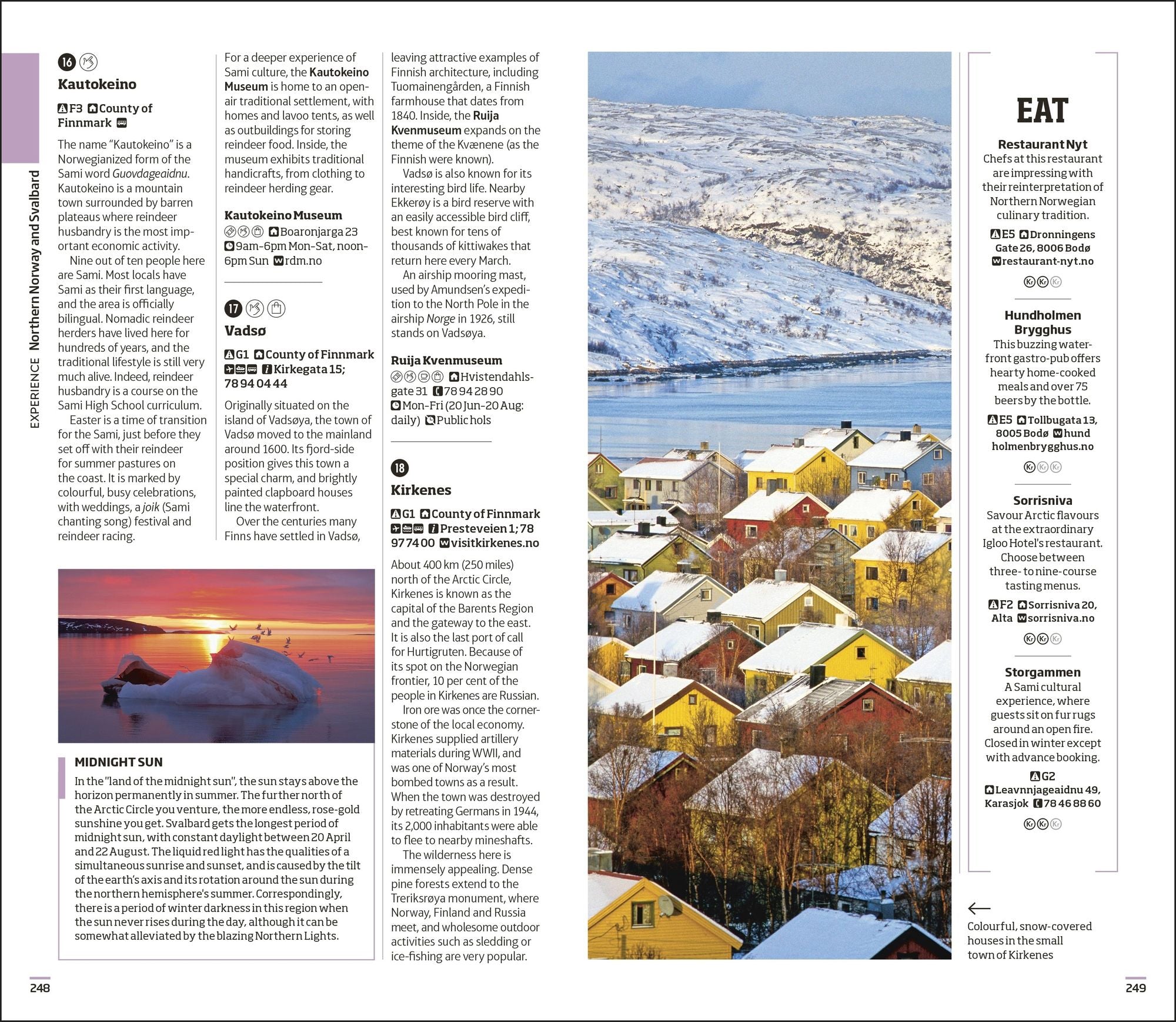 DK Norway: Must-See Sights. Culture & History. Detailed Maps & Tours. Covers Oslo, the Fjords, Tromsø, Lofoten