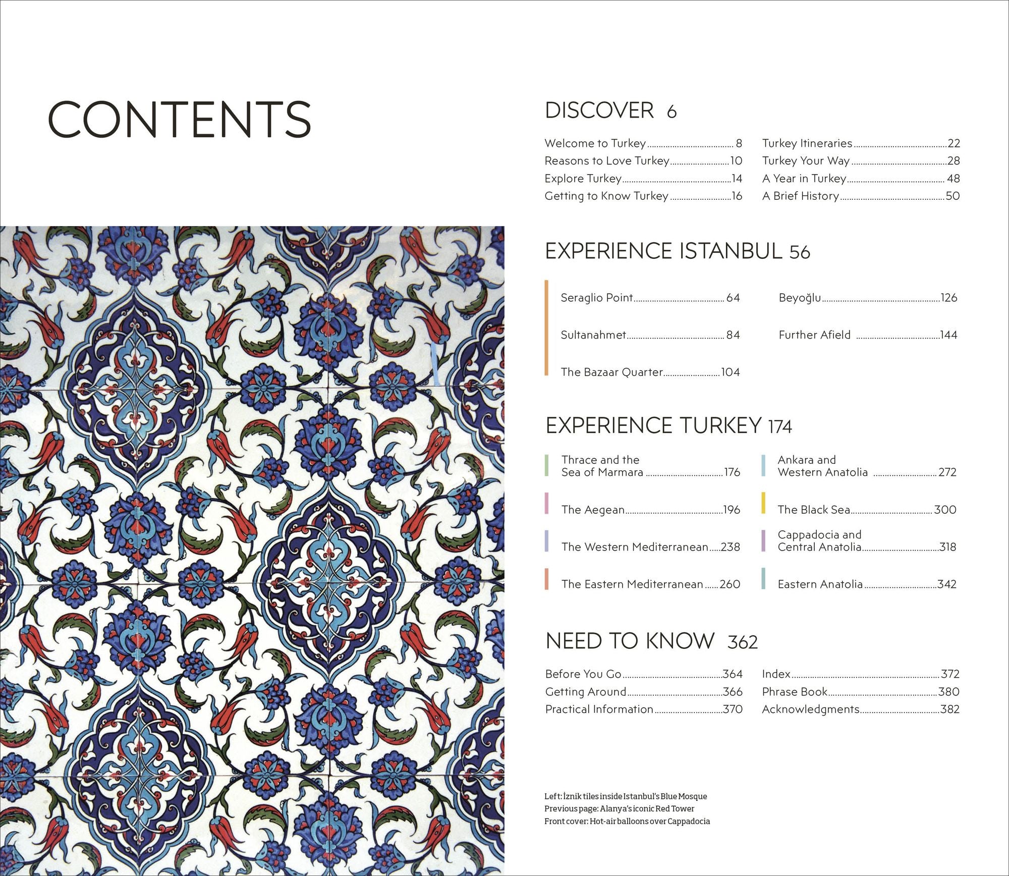 DK Turkey: Must-See Sights. Culture & History. Detailed Maps & Tours. Covers Istanbul, Cappadocia, Antalya, Bod