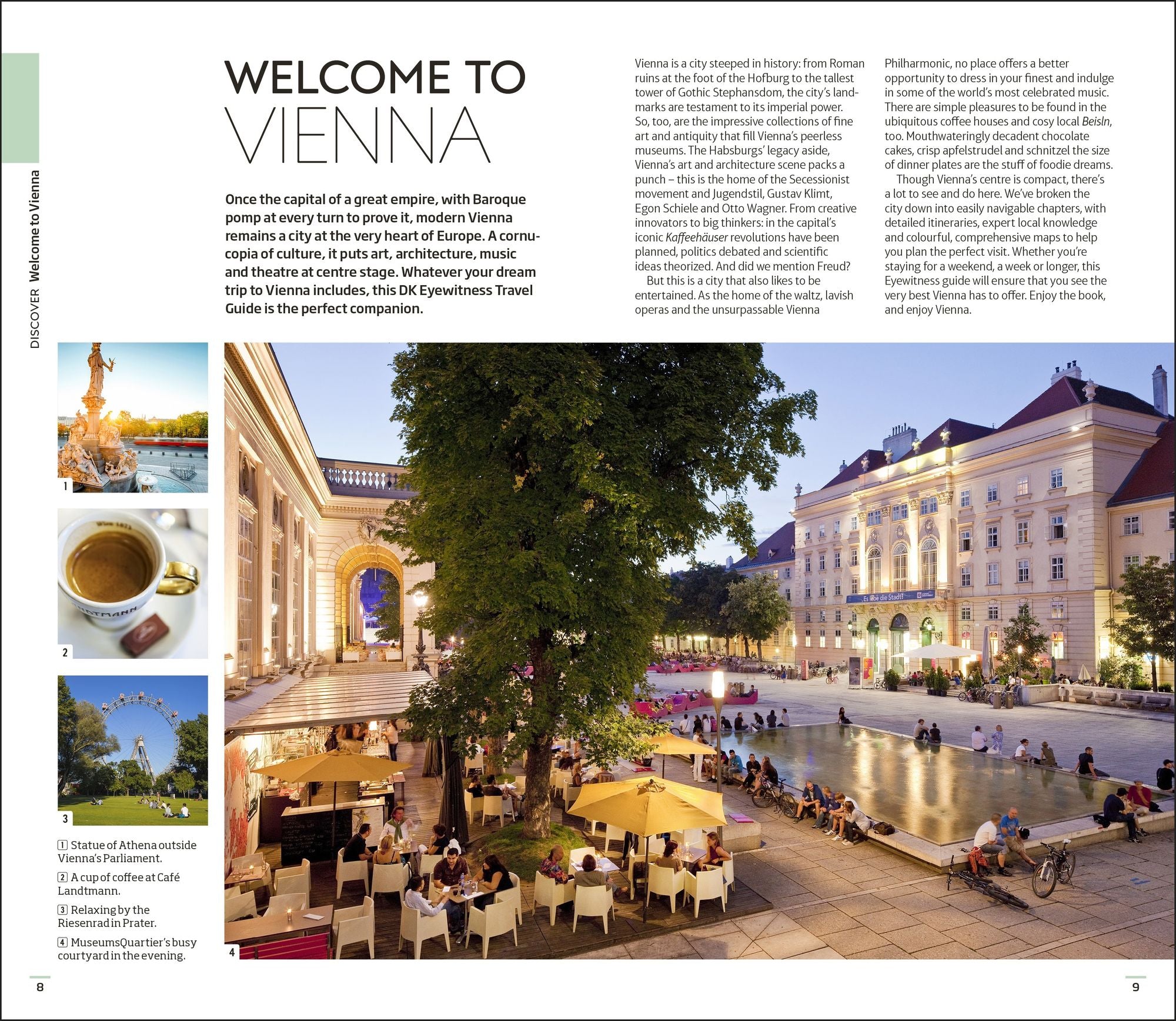 DK Vienna: Must-See Sights. Culture & History. Detailed Maps & Tours. Covers Hofburg, Stephansdom, Naschmarkt, & more