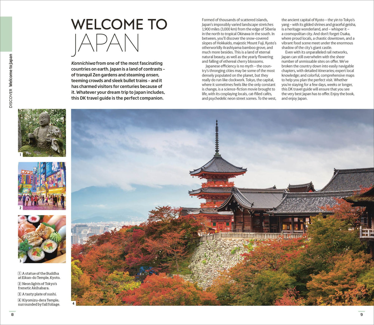 DK Japan: Must-See Sights. Culture & History. Detailed Maps & Tours. Covers Tokyo, Kyoto, Hokkaido, Okinawa, & more