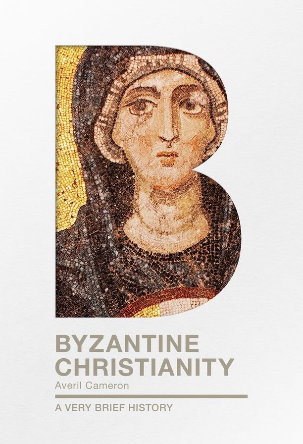 Byzantine Christianity: A Very Brief History