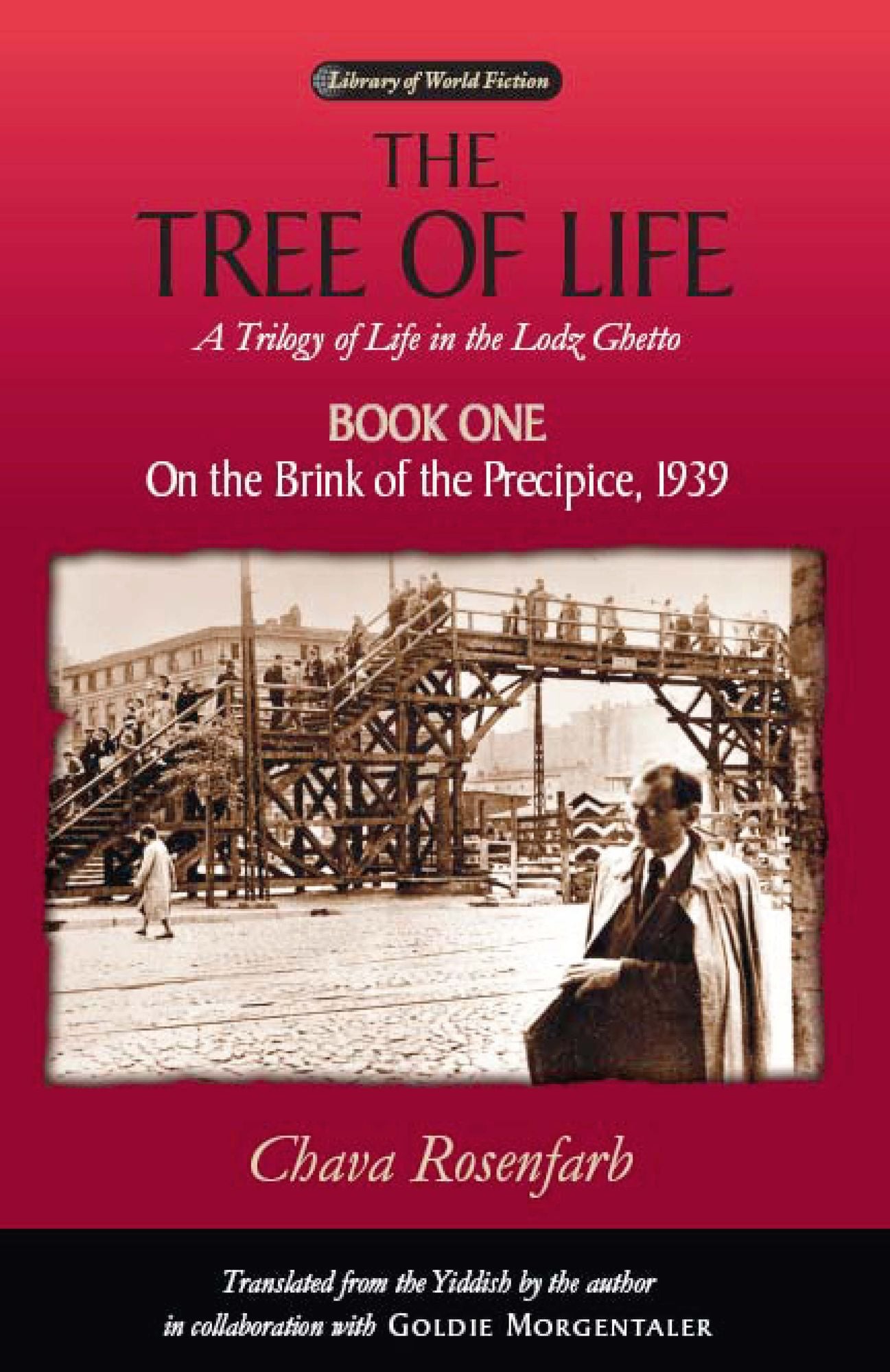 The Tree of Life, Book One: On the Brink of the Precipice, 1939