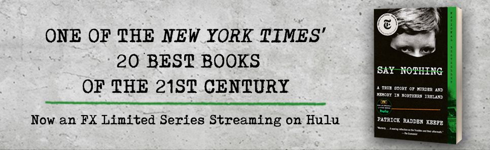 Say Nothing: A True Story of Murder and Memory in Northern Ireland