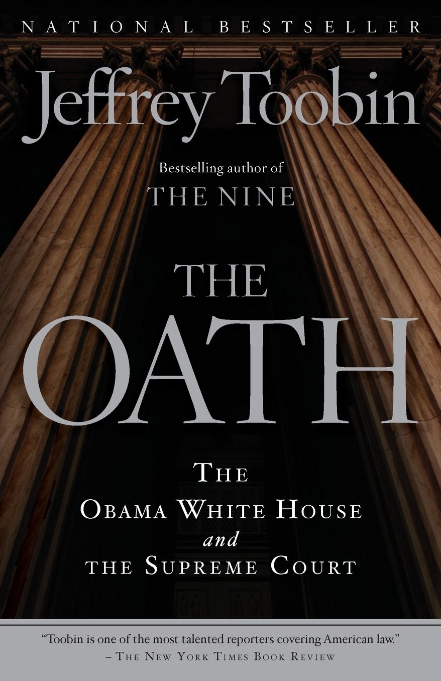 The Oath: The Obama White House and The Supreme Court