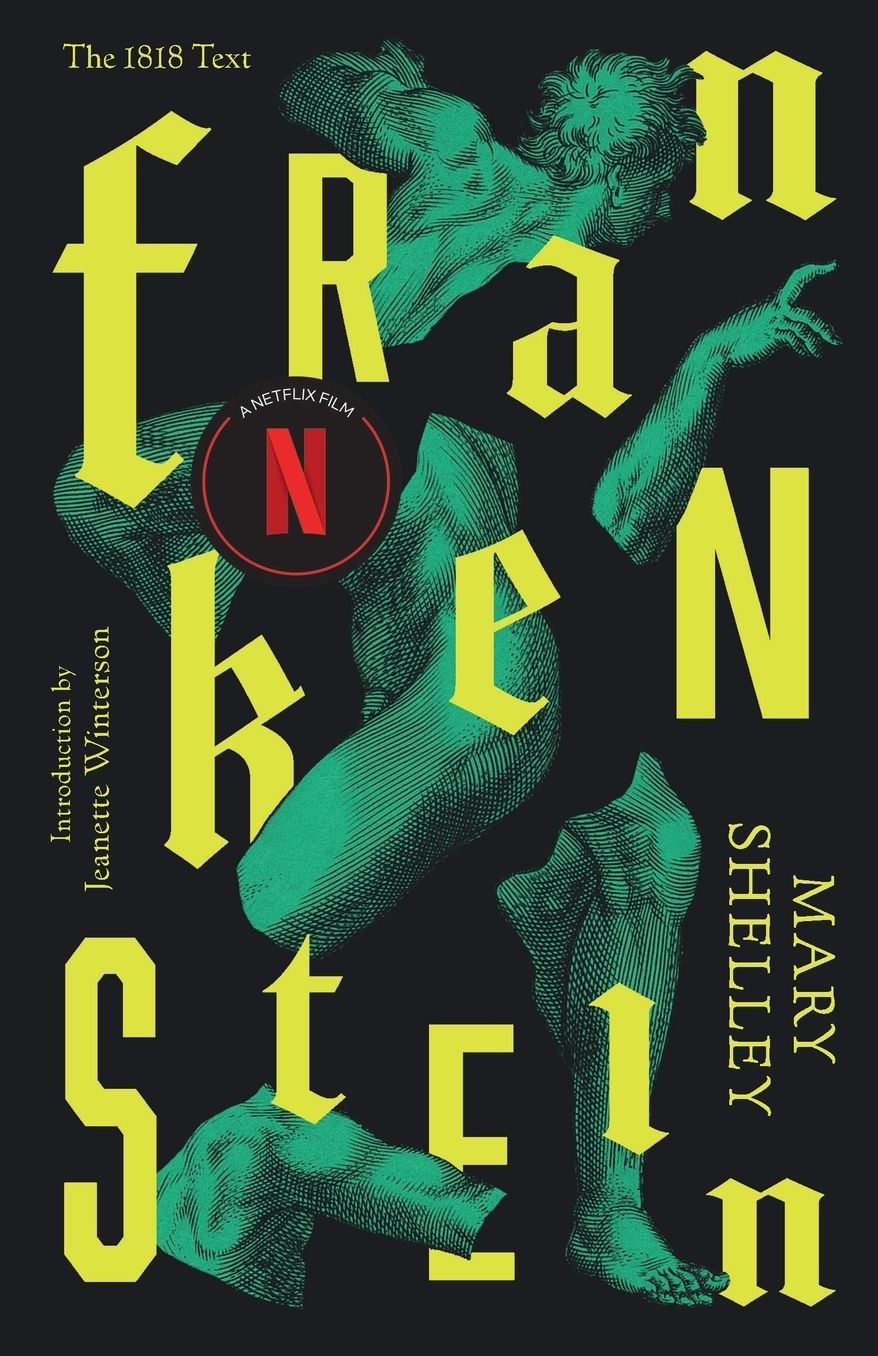 Frankenstein: Or The Modern Prometheus