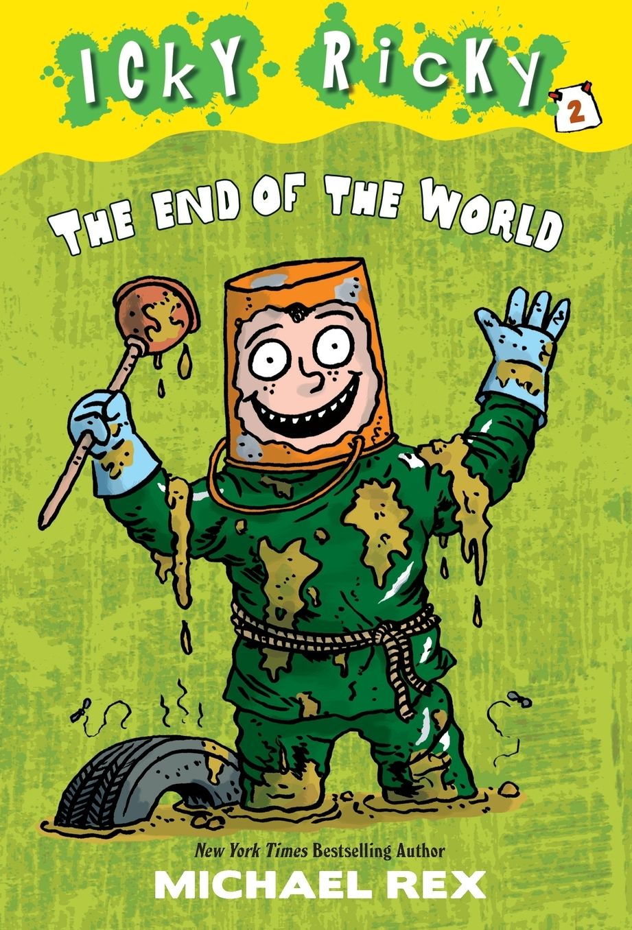 The End of the World (Icky Ricky Series #2)