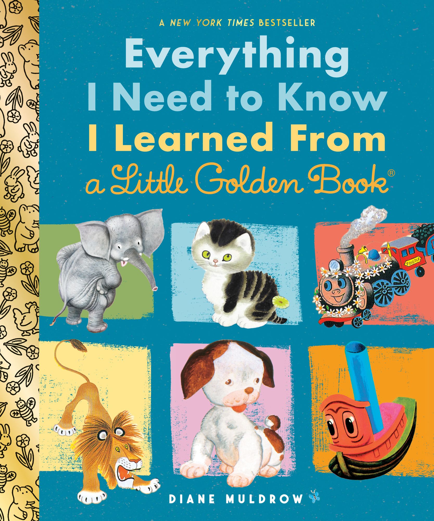 Everything I Need to Know I Learned From a Little Golden Book