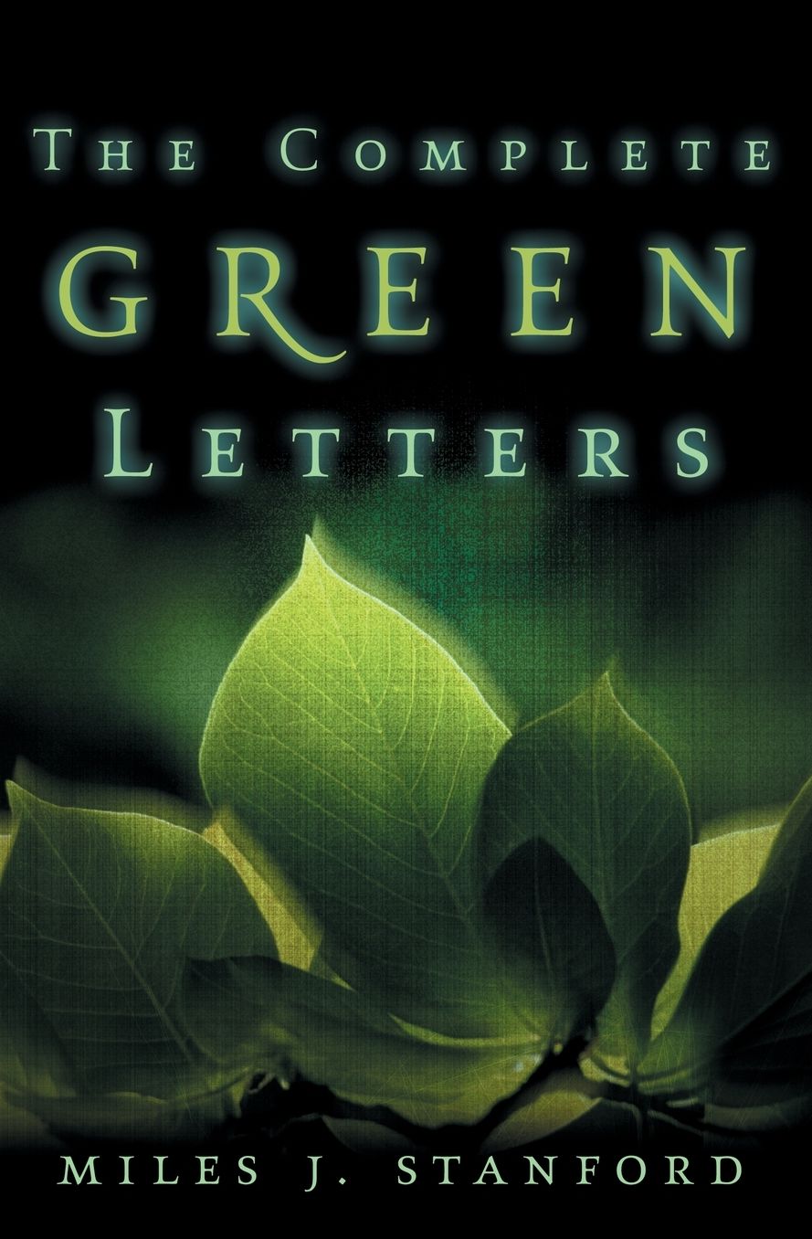 The Complete Green Letters: A Classic on Christian Spiritual Growth