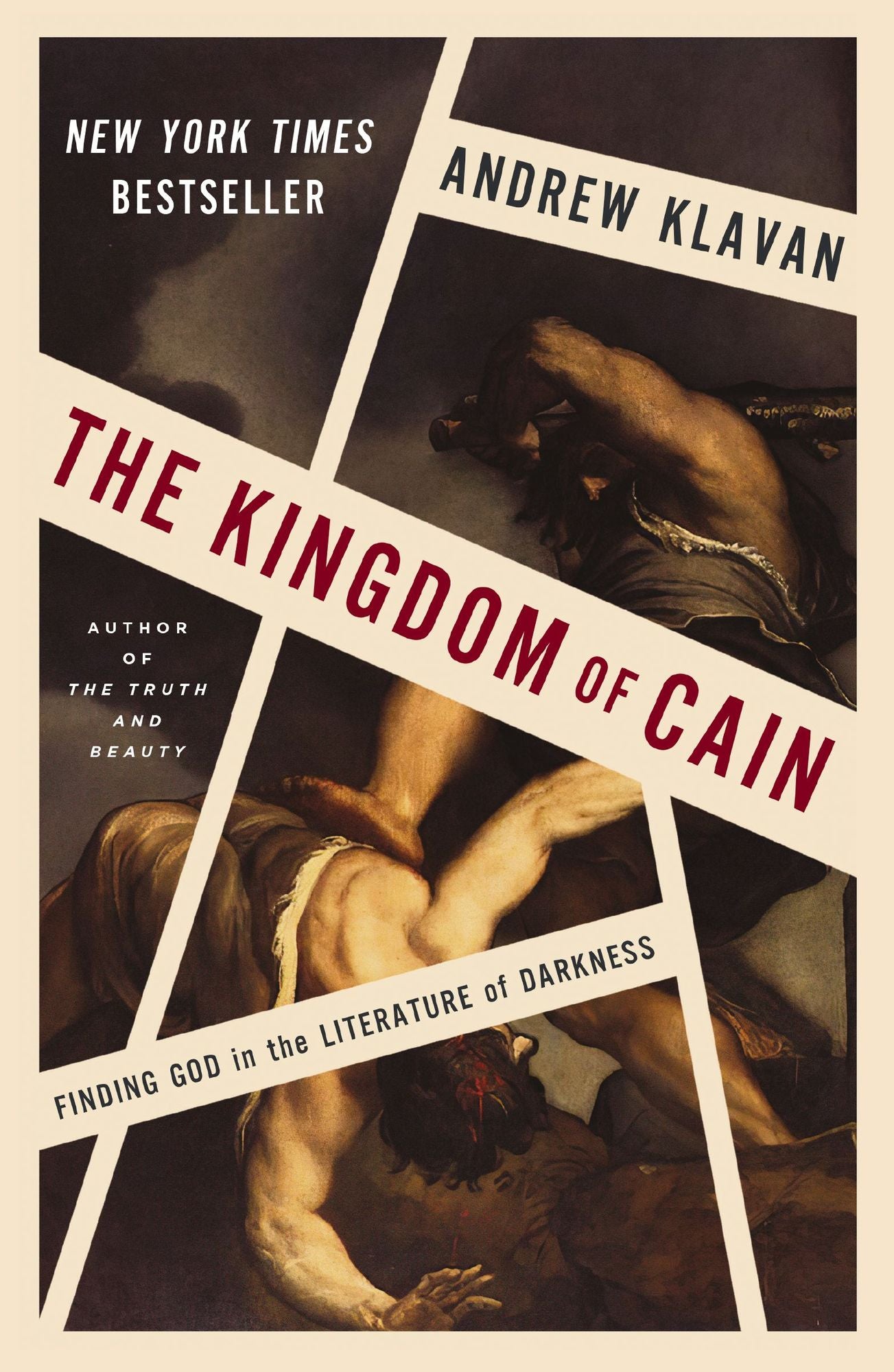 The Kingdom of Cain: Finding God in the Literature of Darkness