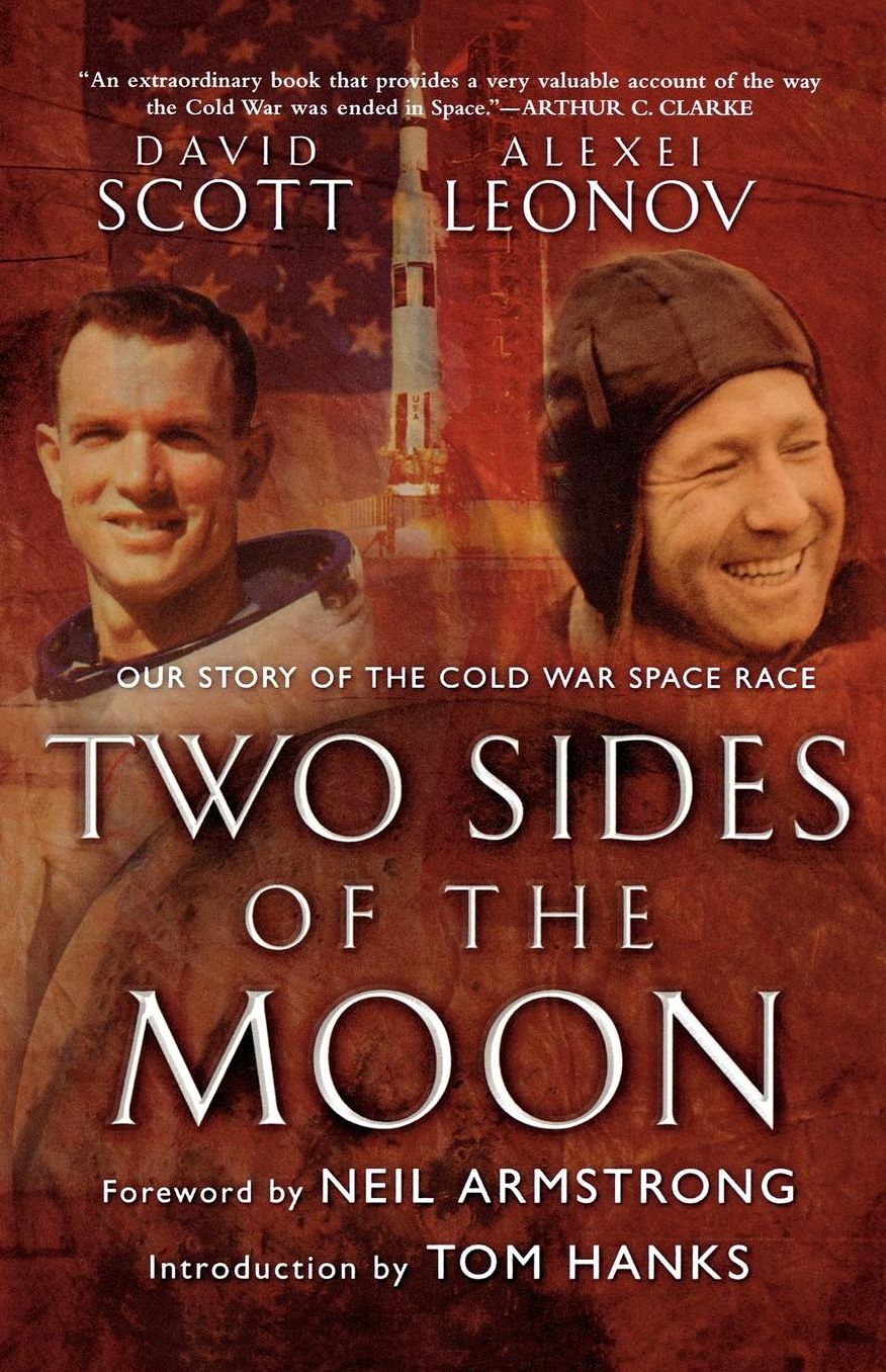 Two Sides of the Moon: Our Story of the Cold War Space Race