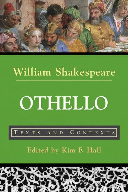 Othello: Texts and Contexts