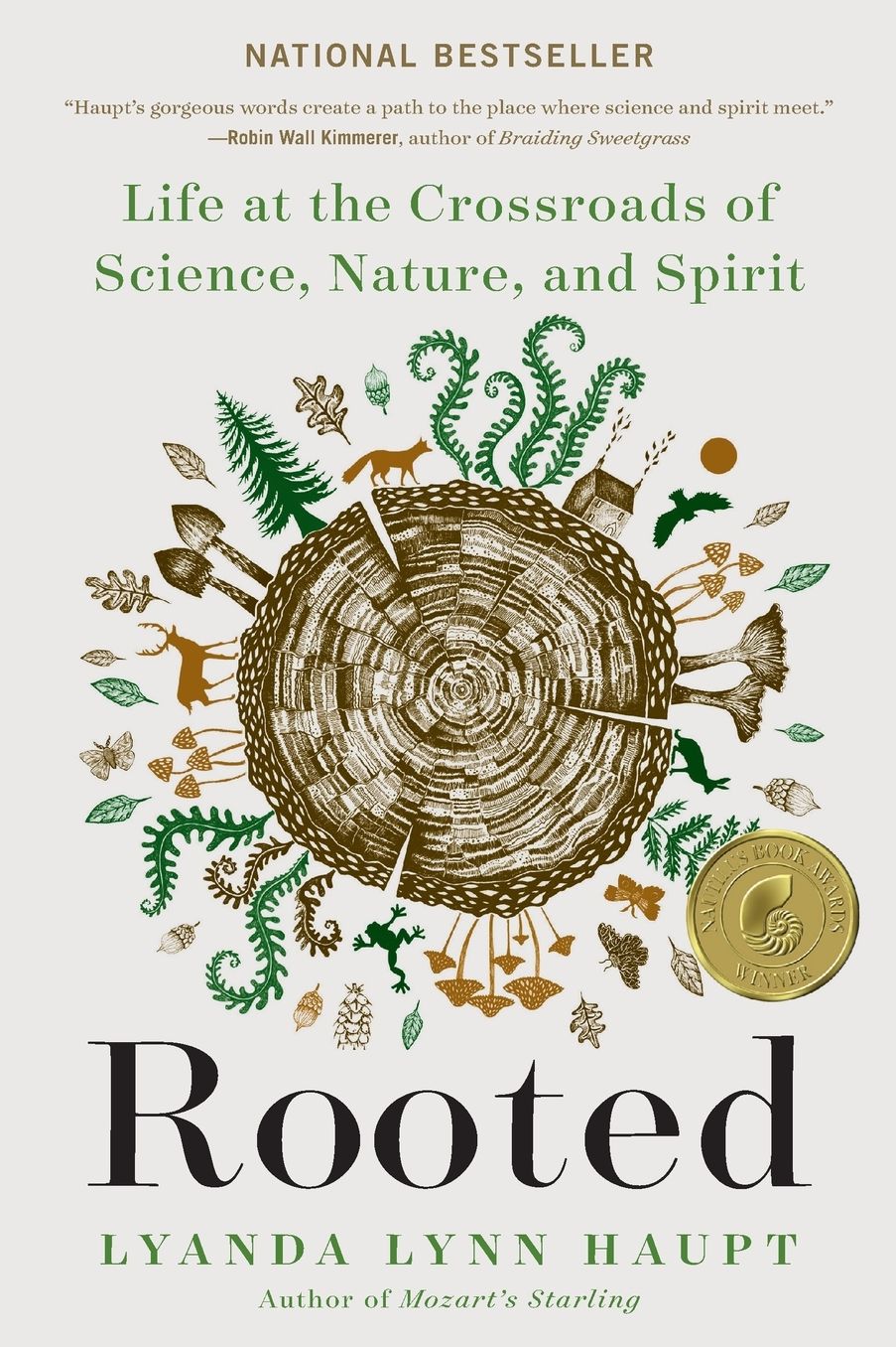 Rooted: Life at the Crossroads of Science, Nature, and Spirit