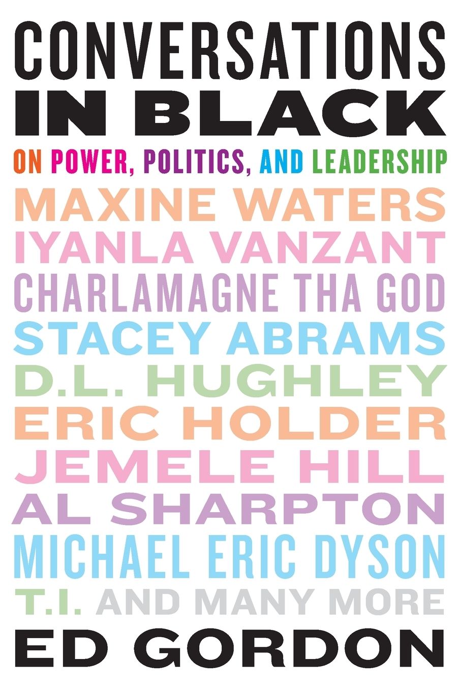 Conversations in Black: On Power, Politics, and Leadership