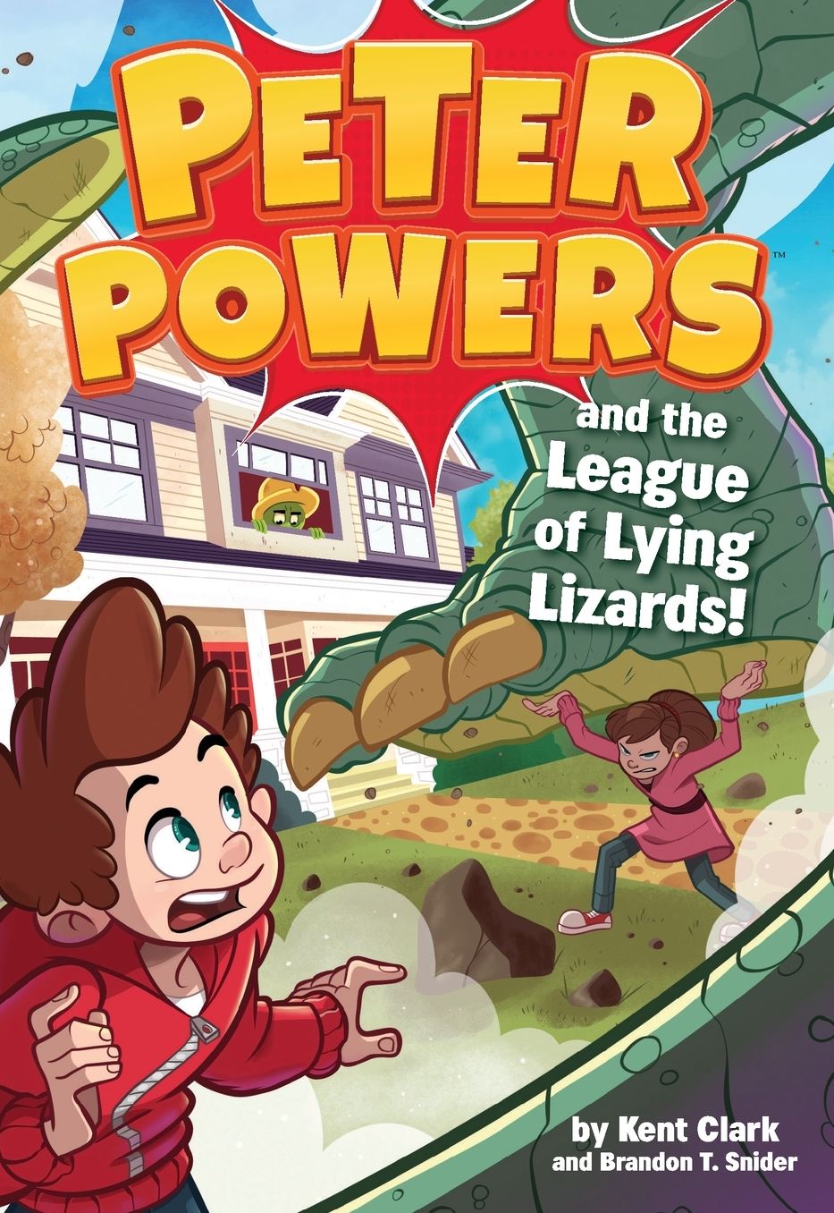Peter Powers and the League of Lying Lizards!