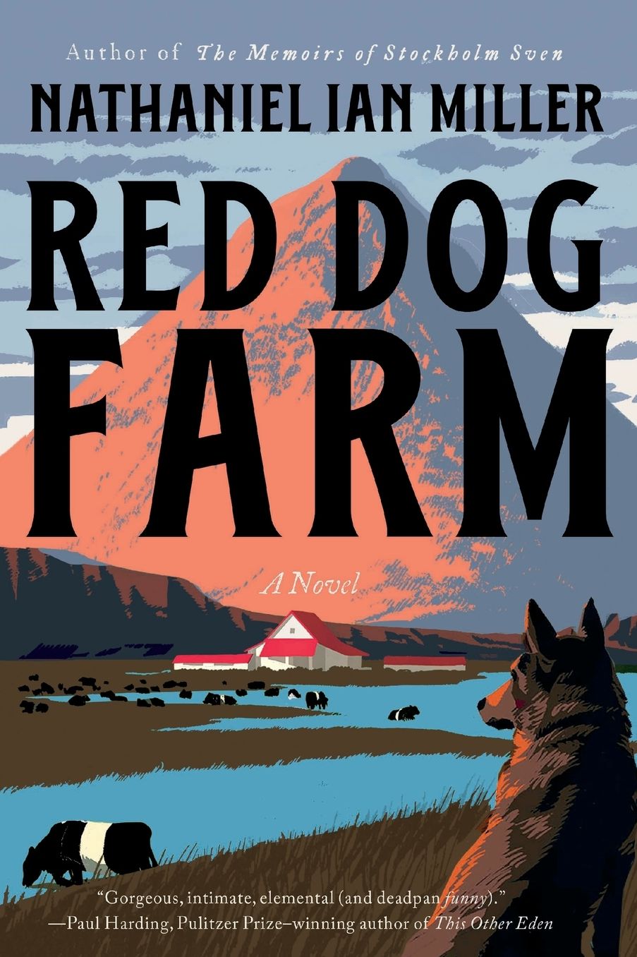 Red Dog Farm: A Novel