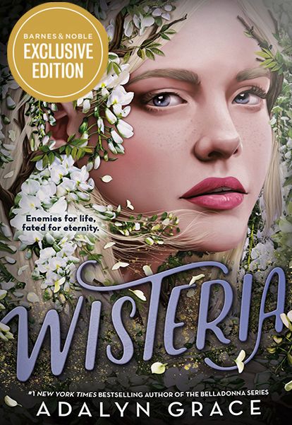 Wisteria (B&N Exclusive Edition) (Belladonna Series #3)