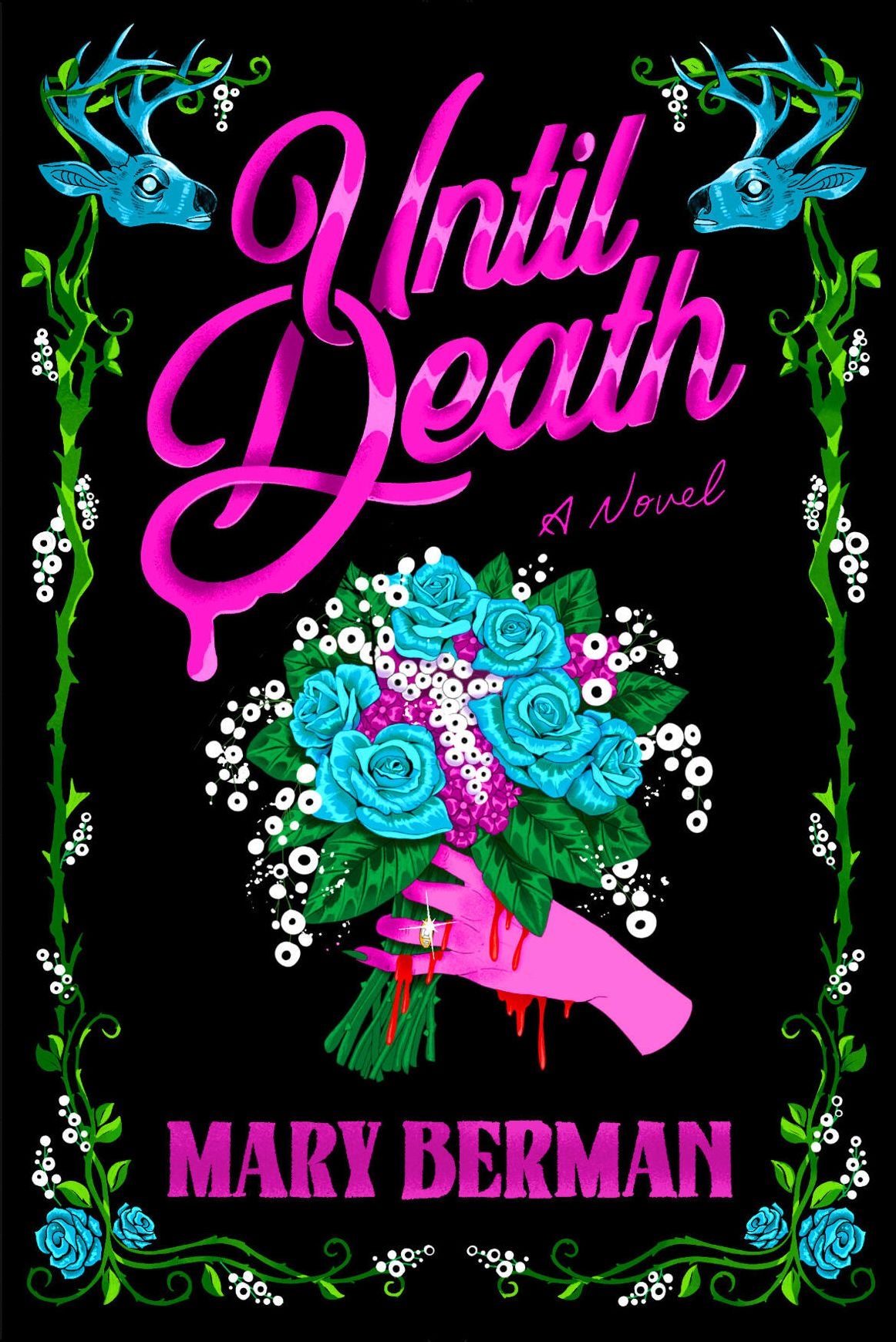 Until Death: A Novel