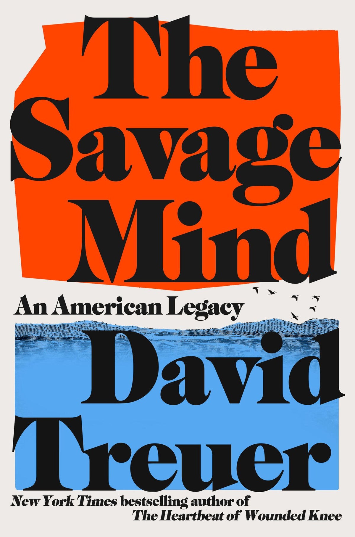 The Savage Mind: An American Legacy