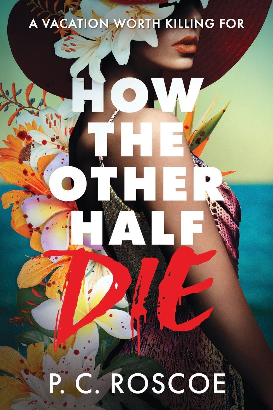 How the Other Half Die