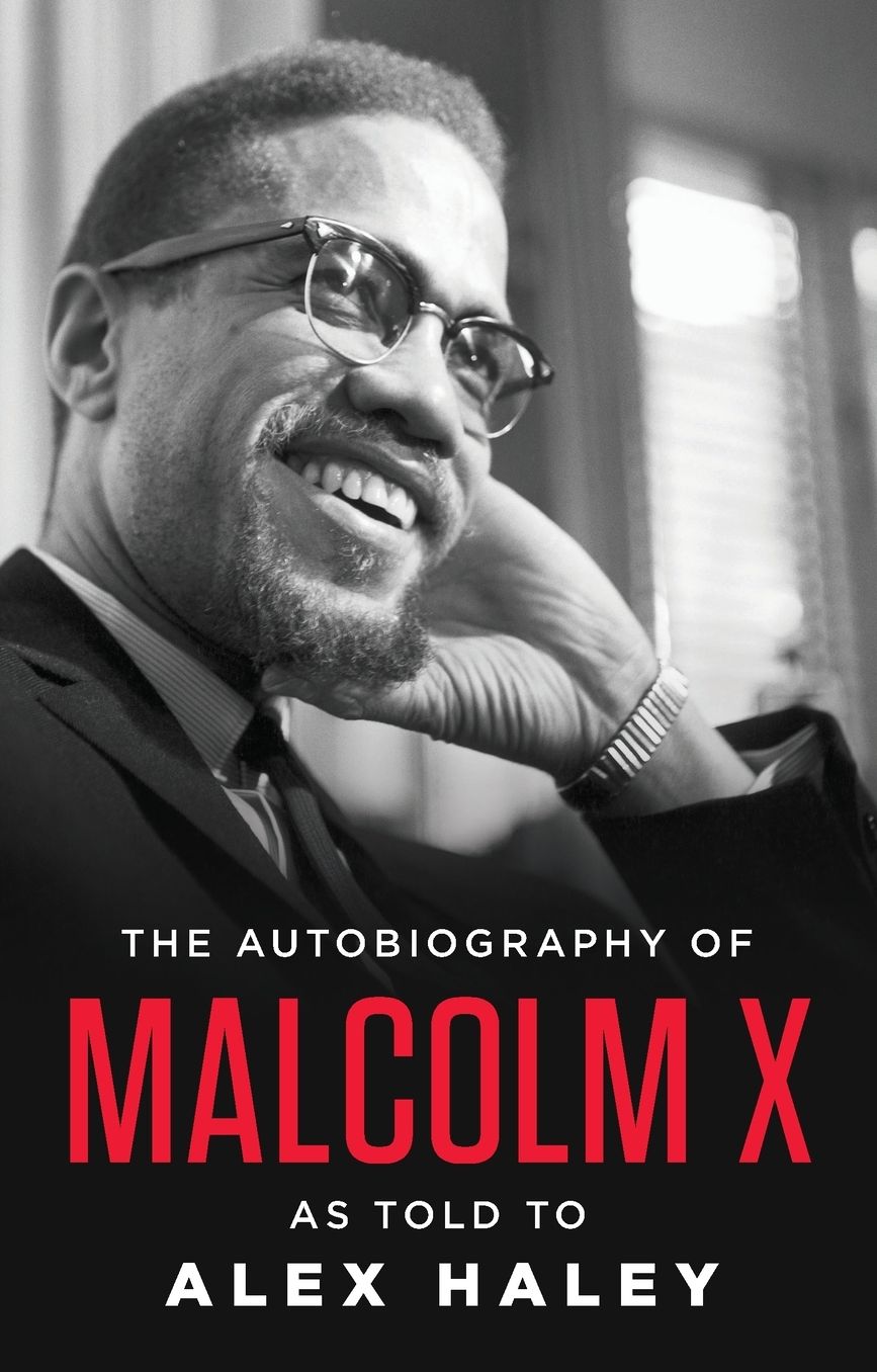 The Autobiography of Malcolm X