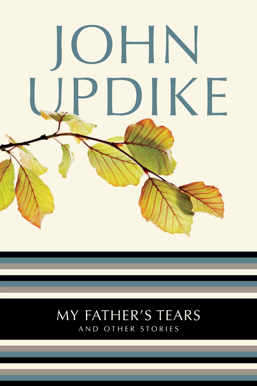 My Father's Tears and Other Stories