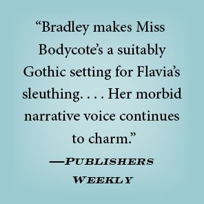 As Chimney Sweepers Come to Dust (Flavia de Luce Series #7)