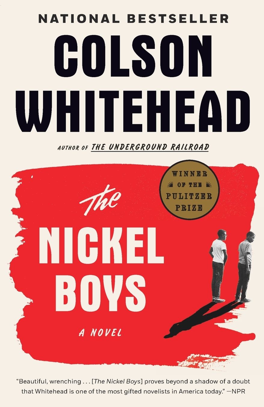 The Nickel Boys (Pulitzer Prize Winner)