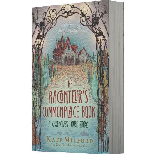 The Raconteur's Commonplace Book: A Greenglass House Story