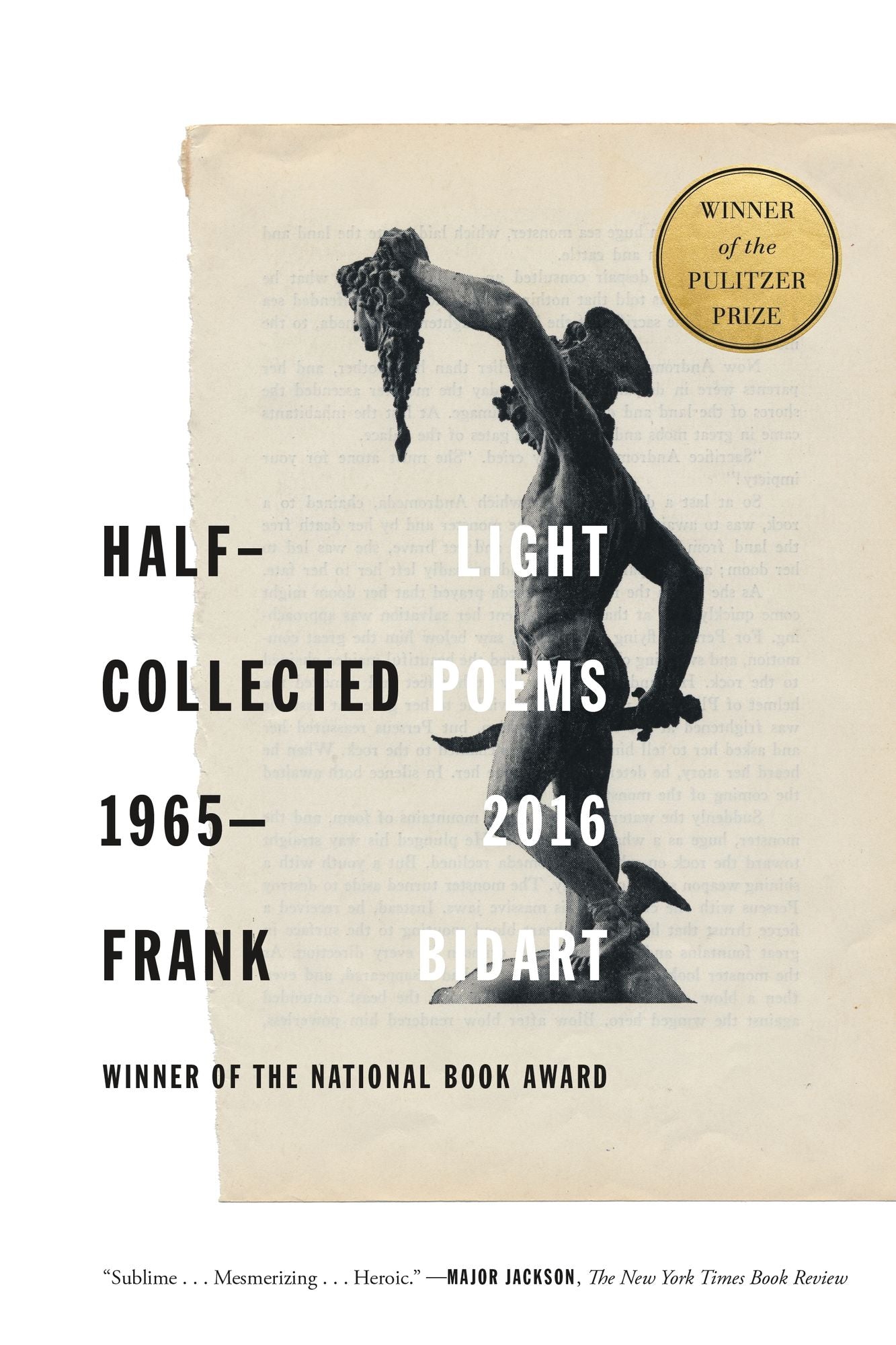 Half-light: Collected Poems 1965-2016 (Pulitzer Prize Winner)