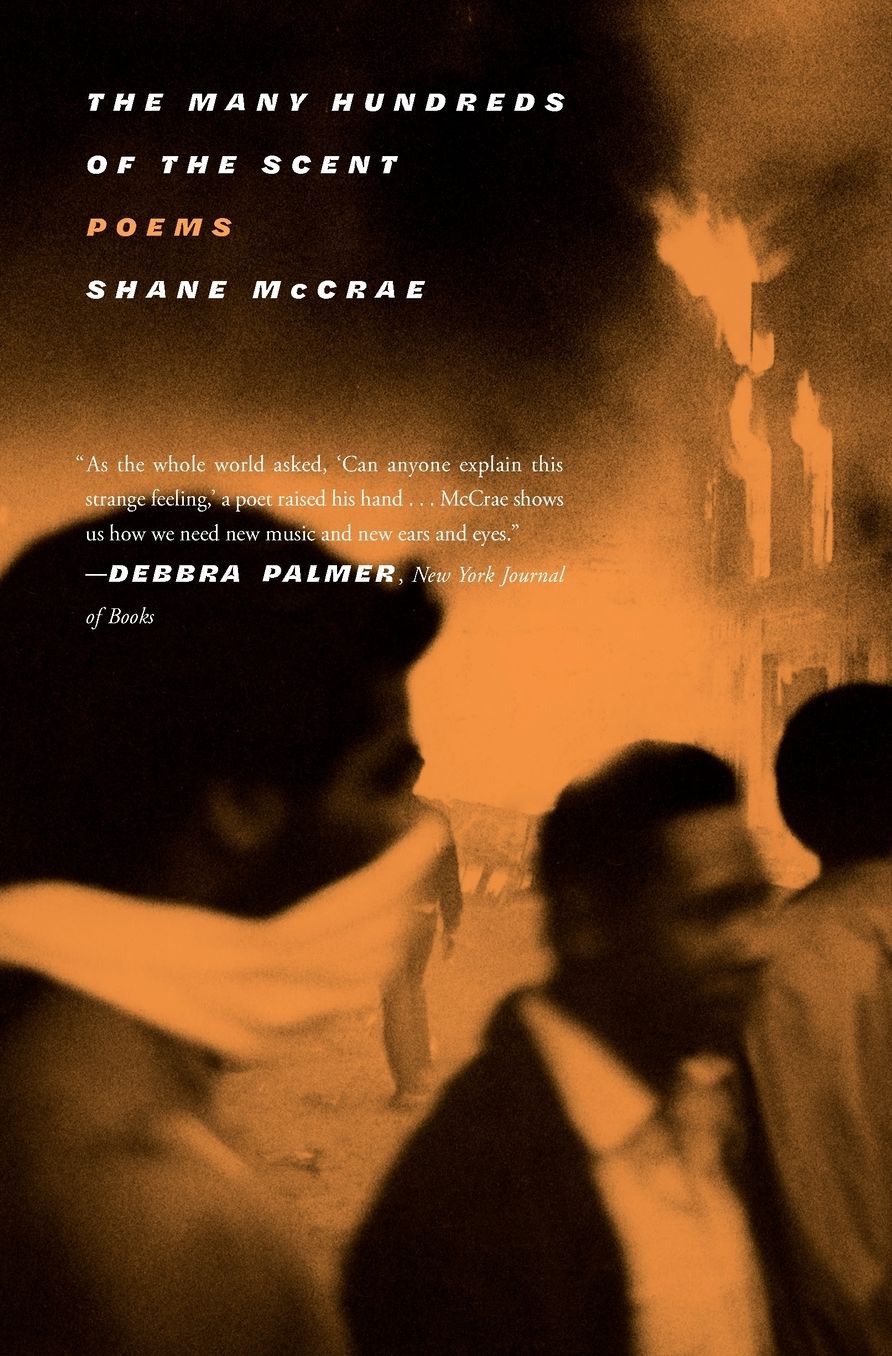 The Many Hundreds of the Scent: Poems