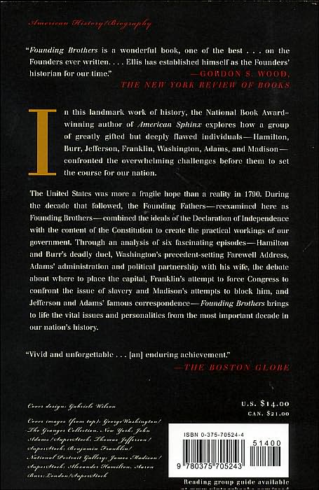 Founding Brothers: The Revolutionary Generation (Pulitzer Prize Winner)