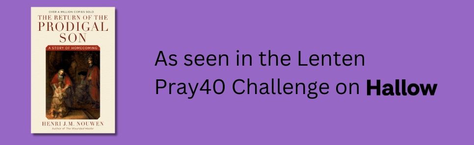 The Return of the Prodigal Son: A Story of Homecoming