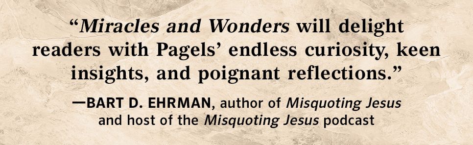 Miracles and Wonder: The Historical Mystery of Jesus