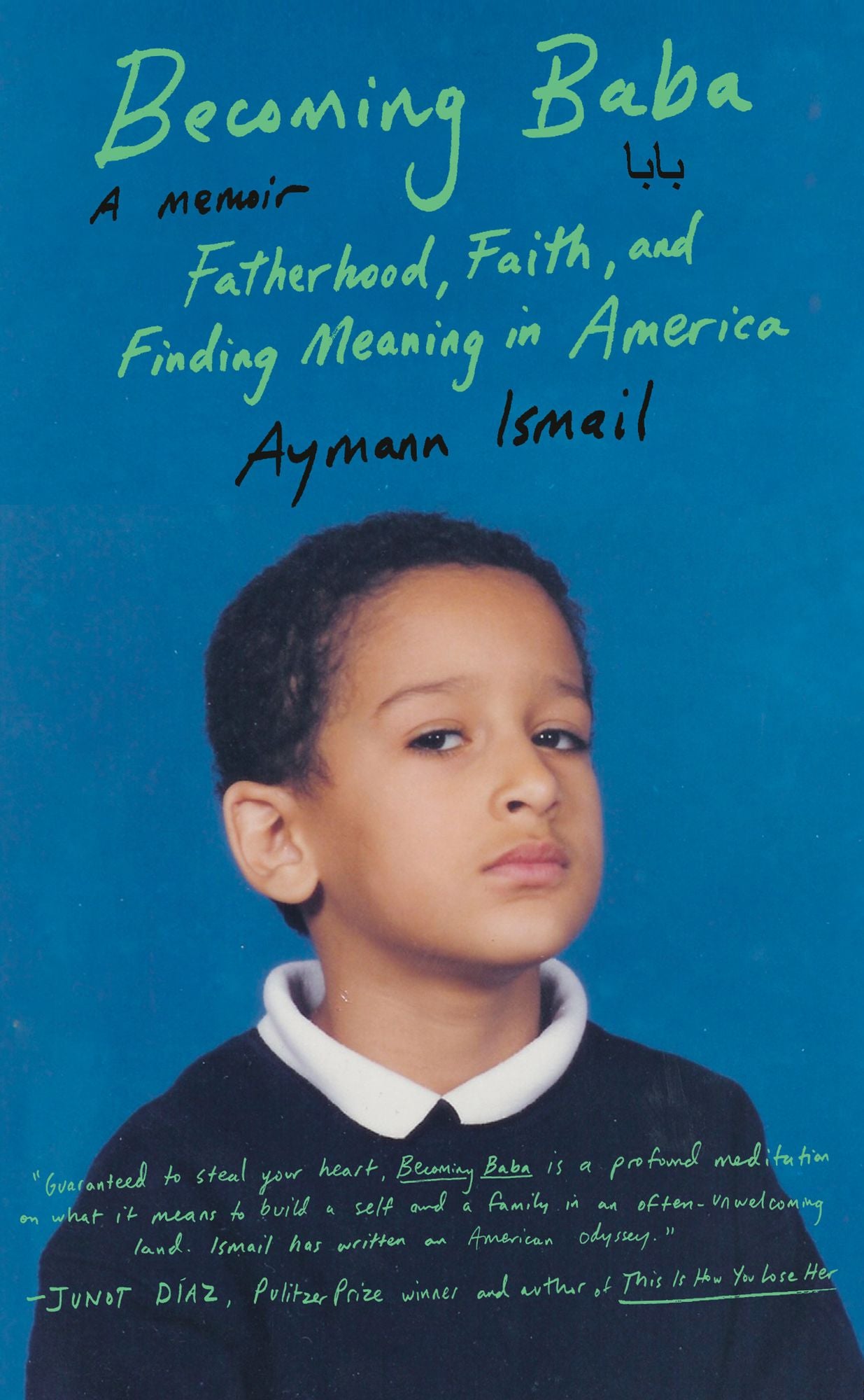 Becoming Baba: Fatherhood, Faith, and Finding Meaning in America