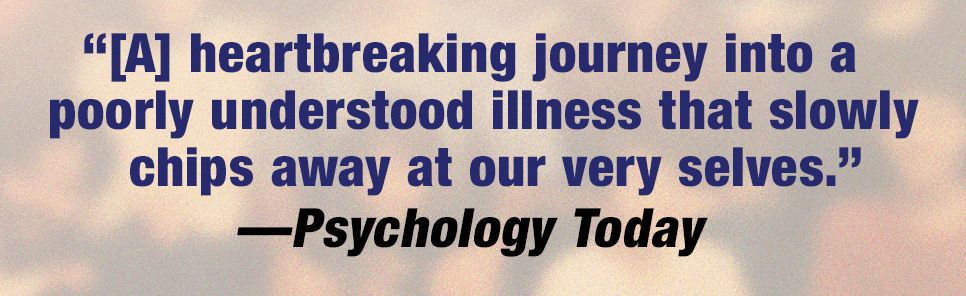 The Vanishing Family: Love, Fate, and the Quest to End Dementia