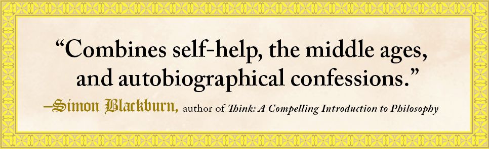 Self-Help from the Middle Ages: What the Seven Deadly Sins Can Teach Us About Living