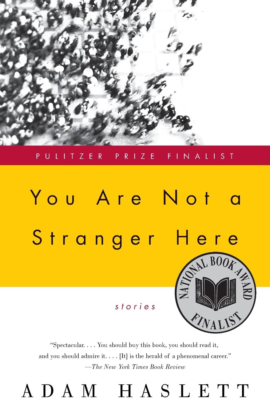 You Are Not a Stranger Here