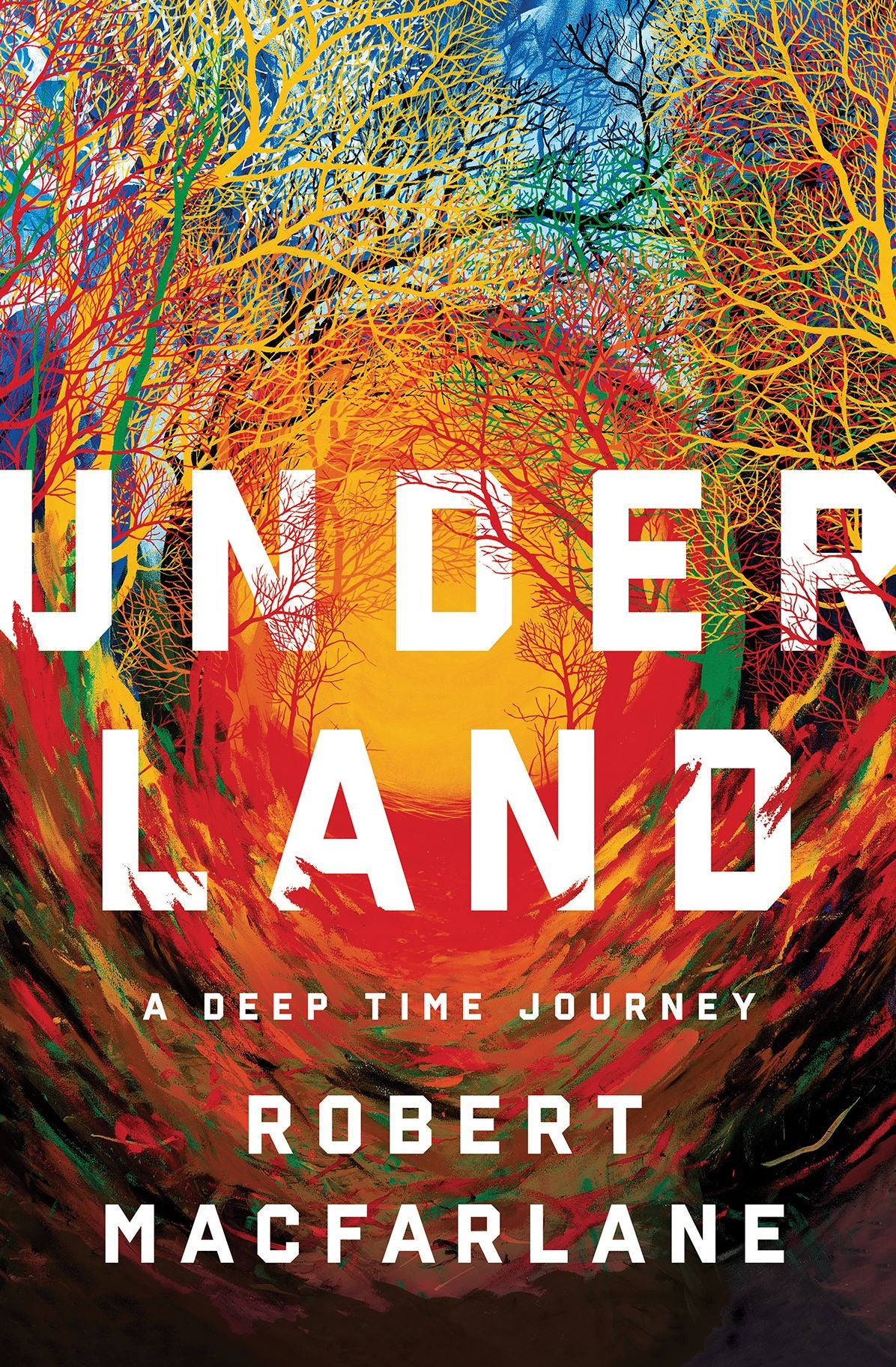Underland: A Deep Time Journey
