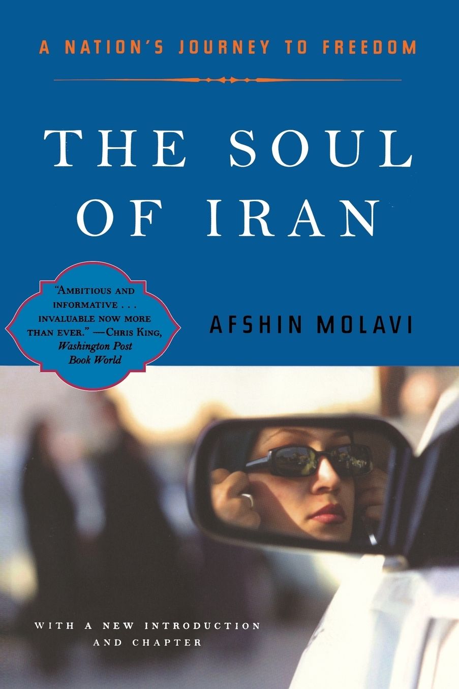 The Soul of Iran: A Nation's Struggle for Freedom