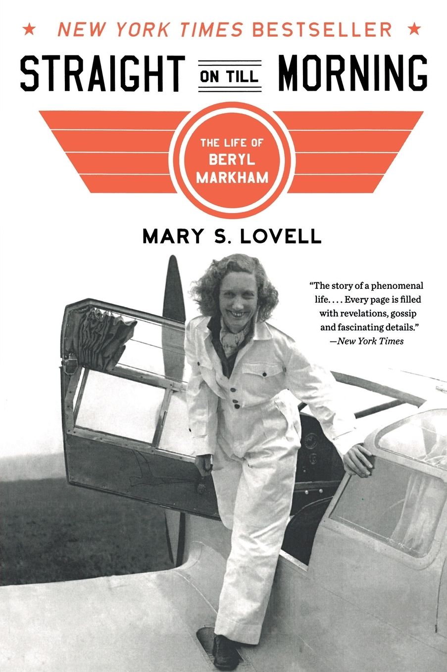 Straight on Till Morning: The Life of Beryl Markham